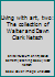 Living with Art, Two: The Collection of Walter and Dawn Clark Netsch 094078405X Book Cover