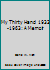 My Thirty Hard Years, 1933-63 053308766X Book Cover