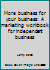 More business for your business: A marketing workbook for independent business 0969696728 Book Cover