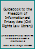 Guidebook to the Freedom of Information and Privacy Acts (Civil Rights Law Library.) 0876325002 Book Cover