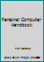 Personal Computer Handbook 0907080782 Book Cover
