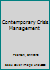 Contemporary Crisis Management 1138058335 Book Cover