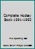 Complete Hockey Book 1991-1992 0892044268 Book Cover