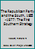 The Republican Party and the South, 1855-1877: The First Southern Strategy (Fred W Morrison Series in Southern Studies) 0807816809 Book Cover