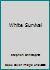 White Survival 1519070055 Book Cover