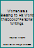 Women are a Blessing to His World this book of Personal Writings B000WUJJBY Book Cover
