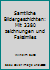 Samtliche Bildergeschichten: Mit 3380 zeichnungen und Faksimiles B00D9X6B9Y Book Cover