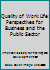 Quality of Work Life: Perspectives for Business and the Public Sector 0201077558 Book Cover