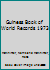 Guiness Book of World Records 1973 B000CRFUGK Book Cover