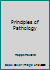 Principles of Pathology B004UT9S2I Book Cover