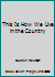 This Is How We Live in the Country 0867240253 Book Cover