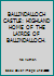 BALLINDALLOCH CASTLE: HIGHLAND HOME OF THE LAIRDS OF BALLINDALLOCH. 0851013953 Book Cover