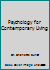 Psychology for Contemporary Living B000HI5D1G Book Cover