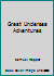 Great Undersea Adventures B000JCGZNK Book Cover