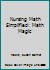 Nursing Math Simplified: Math Magic 0943202221 Book Cover