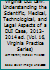 Virginia DUI Law: Understanding the Scientific, Medical, Technological, and Legal Aspects of a DUI Case, 2013-2014 ed. (Vol. 16, Virginia Practice Series) 0314617337 Book Cover