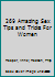 269 Amazing Sex Tips and Tricks For Women 0739437542 Book Cover