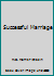 Successful Marriage B002B1RBL2 Book Cover
