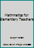 Mathmatics for Elementary Teachers 0470897074 Book Cover