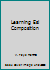 Learning Esl Composition (English composition program) 088377271X Book Cover