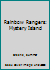 Rainbow Rangers: Mystery Island 1250230357 Book Cover