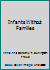 Infants Without Families B00B3175ZS Book Cover