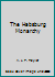 The Habsburg Monarchy B000JVF6L8 Book Cover