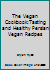 The Vegan Cookbook:Tasting And Healthy Persian Vegan Recipes 1523911026 Book Cover