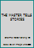 The Master Tells Stories 9867920988 Book Cover