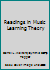 Readings in Music Learning Theory 0941050173 Book Cover