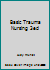 Basic Trauma Nursing 3ed 1578014530 Book Cover