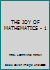 THE JOY OF MATHEMATICS - 1 8171705227 Book Cover