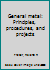 General metal: Principles, procedures, and projects B0007EITUC Book Cover