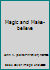 Magic and Make-believe B000LH7EVA Book Cover
