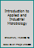 Introduction to Applied and Industrial Microbiology 1783324074 Book Cover