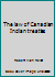 The law of Canadian Indian treaties 0969895801 Book Cover