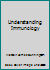 Understanding Immunology 012199872X Book Cover