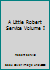 A little Robert Service, Volume I 0968438849 Book Cover