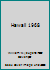 Hawaii 1968 B0037TLZDW Book Cover