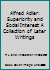 Alfred Adler: Superiority and Social Interest: A Collection of Later Writings B01HTUM34O Book Cover