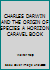 CHARLES DARWIN AND THE ORIGIN OF SPECIES A HORIZON CARAVEL BOOK B000JWEGT0 Book Cover