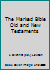 The Marked Bible Old and New Testaments B000QDYSV8 Book Cover