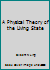 A Physical Theory of the Living State B0000CLN7L Book Cover