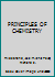 Principles of Chemistry. Sixth edition. B000HFEGCG Book Cover