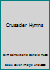 Crusader Hymns B005D9J9EQ Book Cover