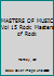 Masters of Music Vol 15 Rock: Masters of Rock 1502373394 Book Cover