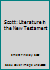 Scott: Literature in the New Testament B0093FABMK Book Cover