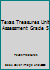 Texas Treasures Unit Assessment Grade 5 0022062432 Book Cover