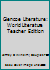 Glencoe Literature: World Literature Teacher Edition 0078454972 Book Cover