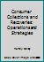 Consumer Collections and Recoveries: Operations and Strategies 0954005325 Book Cover